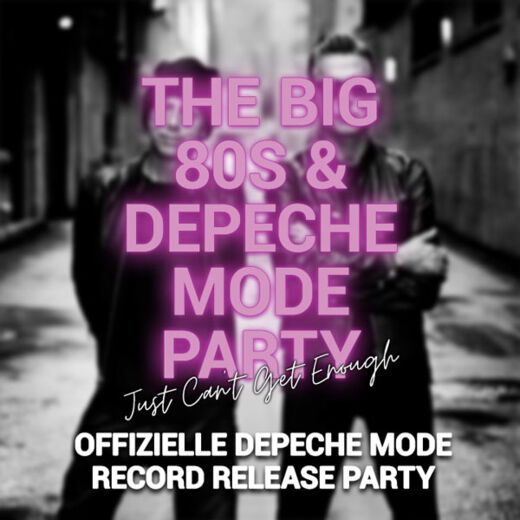 Just Can't Get Enough - The Big 80s & Depeche Mode Party - 09.04.2023 - Leipzig - Täubchenthal
